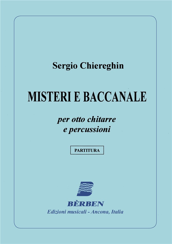 Misteri E Baccanale Per 8 Chit. E Percuss.